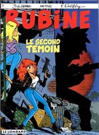 Couverture du livre Le second témoin - Mythic  - Francois Walthery - Dragan De Lazare