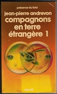 Jean Pierre Andrevon - Compagnons en terre étrangère