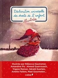 Couverture du livre Déclaration universelle des droits de l'enfant illustrée - Gerald Guerlais