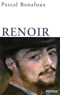 Couverture du livre Renoir - Pascal Bonafoux