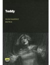 Franz Bartelt - Teddy