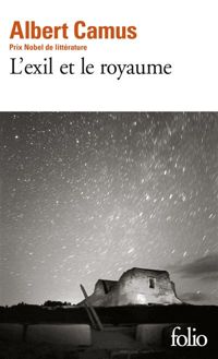 Couverture du livre L'exil et le royaume - Albert Camus