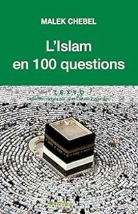 Couverture du livre L'Islam en 100 questions - Malek Chebel