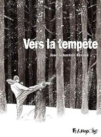 Jean Sebastien Berube - Vers la tempête