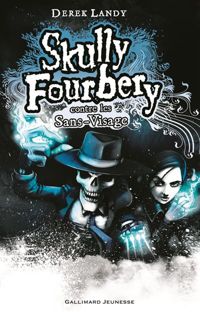 Couverture du livre Skully Fourbery, 3  - Derek Landy