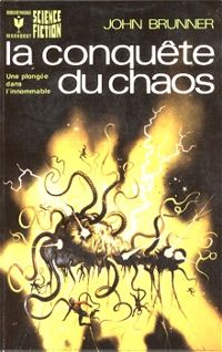 John Brunner - Brunner John - La conquête du chaos