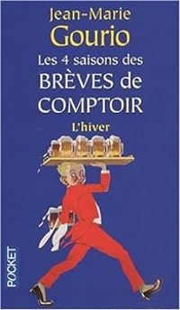 Couverture du livre L'hiver - Jean Marie Gourio