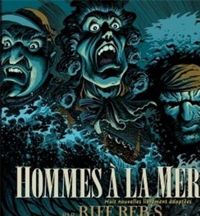 Couverture du livre Hommes à la mer - Riff Rebs