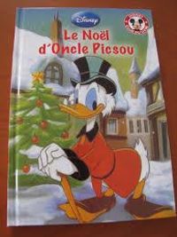 Walt Disney - Le Noël d'oncle Picsou