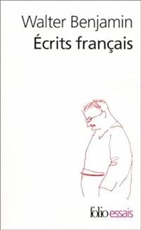 Couverture du livre Ecrits français - Walter Benjamin