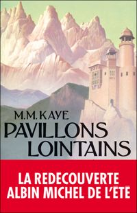 Marie Maé Kaye - Pavillons Lointains