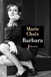 Marie Chaix - Barbara