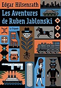 Couverture du livre Les aventures de Ruben Jablonski - Edgar Hilsenrath