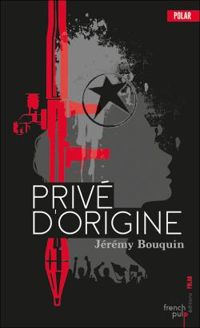 Jeremy Bouquin - Privé d'origine