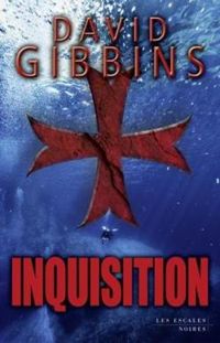 David Gibbins - Inquisition