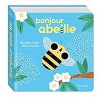 Geraldine Collet - Bonjour Abeille