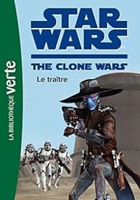 Couverture du livre Le traître - Lucasfilm 