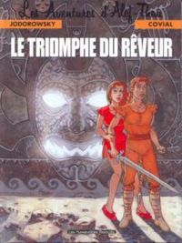 Couverture du livre Le Triomphe du rêveur - Alejandro Jodorowsky - Al Covial