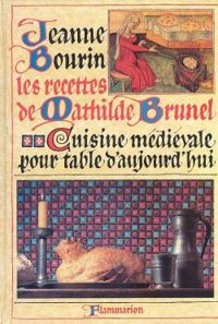 Couverture du livre Les recettes de Mathilde Brunel - Jeanne Bourin