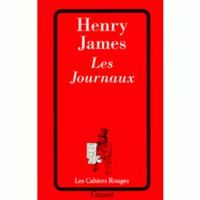 Henry James - Les journaux