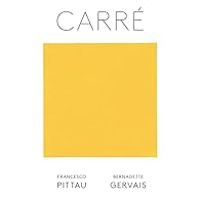 Couverture du livre Carré - Francesco Pittau