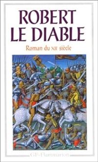 Alexandre Micha - Robert le diable