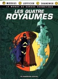 Jean Giraud - Jean Marc Lofficier - Eric Shanower - Les Quatre royaumes