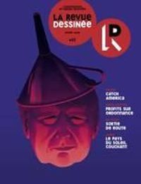 Couverture du livre La revue dessinée, n°22 - La Revue Dessinee