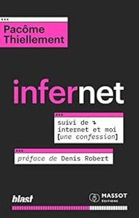 Couverture du livre Infernet - Pacome Thiellement