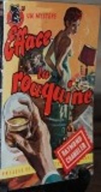 Raymond Chandler - Jean Marie Kerleroux - Efface la rouquine