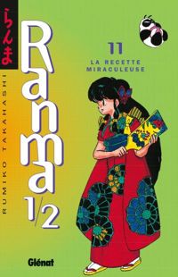 Rumiko Takahashi - La Recette miraculeuse