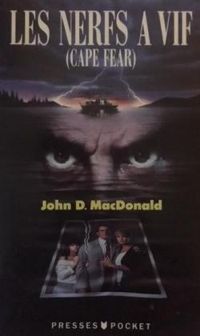 John D Macdonald - Les nerfs à vif