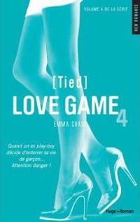 Emma Chase - Love game - tome 4 (Tied) 