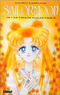 Naoko Takeuchi - Le Chaos galactique