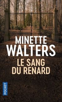 Minette Walters - Le sang du renard