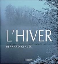 Couverture du livre L'hiver - Bernard Clavel