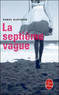 Daniel Glattauer - La Septième Vague