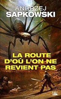 Couverture du livre La Saga du Sorceleur - Nouvelle  - Andrzej Sapkowski