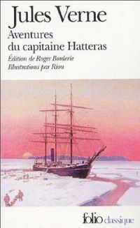 Jules Verne - Riou(Illustrations) - Voyages et aventures du capitaine Hatteras