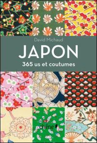 David Michaud - Japon, 365 us et coutumes