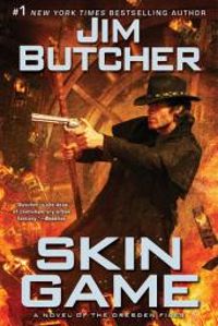 Jim Butcher - Skin Game