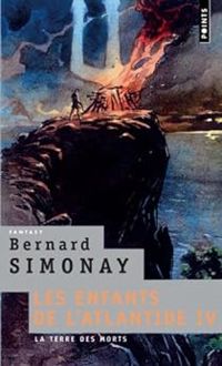 Bernard Simonay - La terre des morts