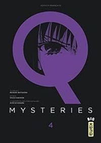 Keisuke Matsuoka - Chizu Kamikou - Hiro Kiyohara - Q mysteries