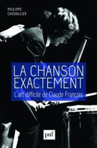 Couverture du livre La chanson e¬tement - Philippe Chevallier