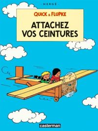 Hergé - Attachez vos ceintures