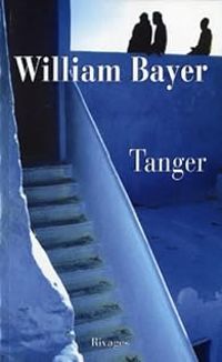 William Bayer - Tanger