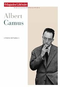 Couverture du livre Albert Camus - Le Magazine Litteraire