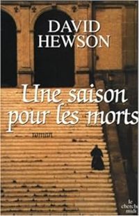 David Hewson - Une saison pour les morts