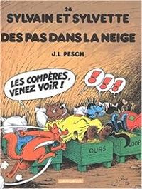 Jean Louis Pesch - Des pas dans la neige