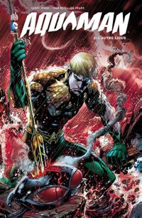 Johns Geoff - Reis Ivan(Illustrations) - Aquaman